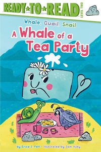 Enlarge image Cover: A Whale of a Tea Party - Simon Spotlight