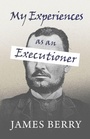 Cover: My Experiences as an Executioner - Read Books