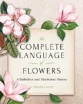 Cover: The Complete Language of Flowers - Wellfleet Press