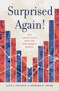 Cover: Surprised Again!--The Covid Crisis and the New Market Bubble - Paul Dry Books