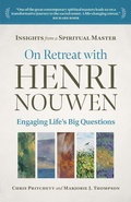 Cover: On Retreat with Henri Nouwen - Twenty-Third Publications