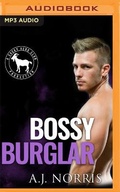 Cover: Bossy Burglar - Audible Studios on Brilliance