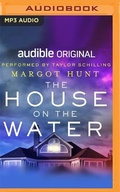 Cover: The House on the Water - Audible Studios on Brilliance