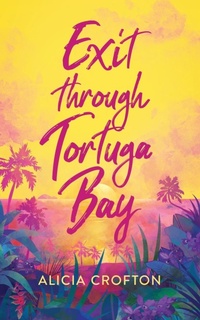 Enlarge image Cover: Exit through Tortuga Bay - Three Dimples Publishing