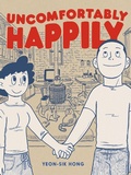 Cover: Uncomfortably Happily - Drawn & Quarterly
