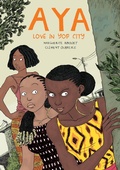 Cover: Aya: Love in Yop City - Drawn & Quarterly