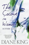 Cover: The Colour in Woman and Other Tales - Beaten Track Publishing