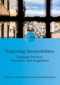 Enlarge image Cover: Exploring (Im)mobilities - Multilingual Matters