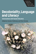 Cover: Decoloniality, Language and Literacy - Multilingual Matters