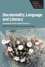 Cover: Decoloniality, Language and Literacy - Multilingual Matters