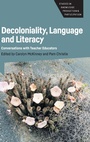 Cover: Decoloniality, Language and Literacy - Multilingual Matters