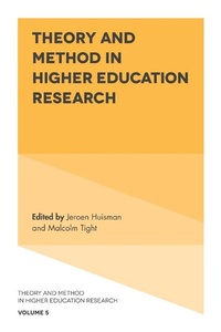 Enlarge image Cover: Theory and Method in Higher Education Research - Emerald Publishing Limited