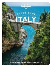 Abbildung von: Lonely Planet Experience Italy - Lonely Planet Global Limited