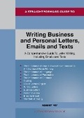 Cover: A Straightforward Guide to Writing Business and Personal Letters / Emails and Texts - Straightforward Publishing