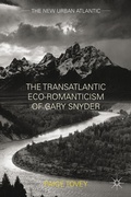 Cover: The Transatlantic Eco-Romanticism of Gary Snyder - Palgrave MacMillan