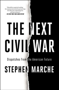 Abbildung von: The Next Civil War - Avid Reader Press