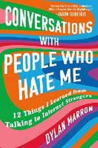 Enlarge image Cover: Conversations with People Who Hate Me - Atria Books