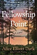 Cover: Fellowship Point - S&s/ Marysue Rucci Books