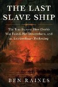 Abbildung von: The Last Slave Ship - Simon & Schuster