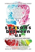 Cover: Seasons Between Us - Laksa Media Groups Inc.