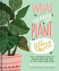 Cover: What Is My Plant Telling Me? - Simon Element