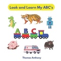 Cover: Look and Learn My ABC's - Little World Readers
