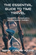 Cover: The Essential Guide to Time Travel - Dimensionfold Publishing