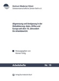Cover: Abgrenzung und Aneignung in der Globalisierung - Klaus Schwarz Verlag