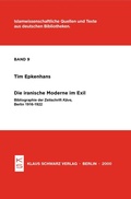 Cover: Die iranische Moderne im Exil - Klaus Schwarz Verlag