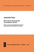 Cover: Menschliche Destruktivit&auml;t und politische Gewalt - Klaus Schwarz Verlag