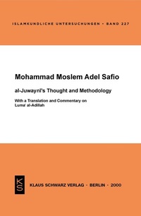 Abbildung von: Al-Juwayni's Thought and Methodology - Klaus Schwarz Verlag