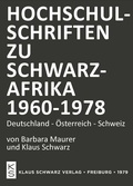 Cover: Hochschulschriften zu Schwarzafrika 1960-1978 - Klaus Schwarz Verlag