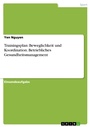 Cover: Trainingsplan: Beweglichkeit und Koordination. Betriebliches Gesundheitsmanagement - GRIN Verlag
