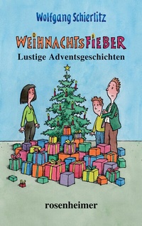 Abbildung von: Weihnachtsfieber - Rosenheimer Verlagshaus