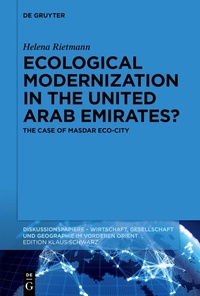 Abbildung von: Ecological Modernization in the United Arab Emirates? - De Gruyter