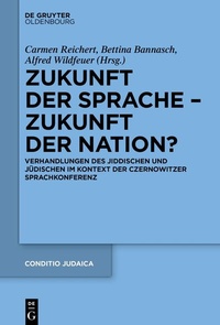 Abbildung von: Zukunft der Sprache - Zukunft der Nation? - De Gruyter Oldenbourg
