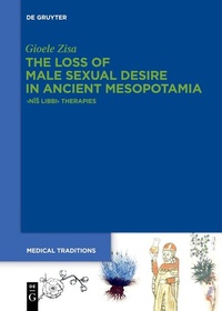 Abbildung von: The Loss of Male Sexual Desire in Ancient Mesopotamia - De Gruyter
