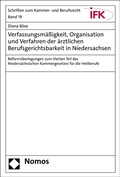 Bild: Verfassungsm&auml;&szlig;igkeit, Organisation und Verfahren der &auml;rztlichen Berufsgerichtsbarkeit in Niedersachsen - Nomos