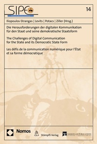 Abbildung von: Die Herausforderungen der digitalen Kommunikation für den Staat und seine demokratische Staatsform - Nomos