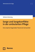 Cover: Sorge und Sorgekonflikte in der ambulanten Pflege - Nomos