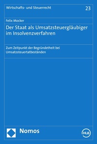 Abbildung von: Der Staat als Umsatzsteuergläubiger im Insolvenzverfahren - Nomos
