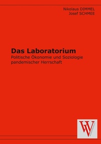 Enlarge image Cover: Das Laboratorium - Wiener Verlag - Vienna Academic Press