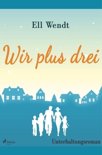 Abbildung von: Wir plus drei - SAGA Books - Egmont