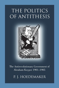 Enlarge image Cover: The Politics of Antithesis - Pantocrator Press