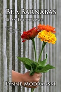 Cover: Be A Barnabas - Lynne Modranski