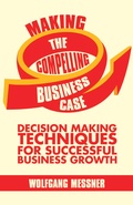 Cover: Making the Compelling Business Case - Palgrave Macmillan