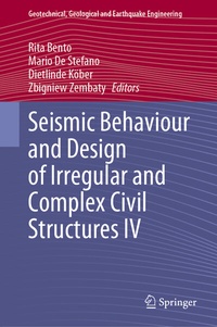 Enlarge image Cover: Seismic Behaviour and Design of Irregular and Complex Civil Structures IV - Springer