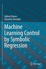 Cover: Machine Learning Control by Symbolic Regression - Springer