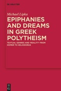Cover: Epiphanies and Dreams in Greek Polytheism - De Gruyter