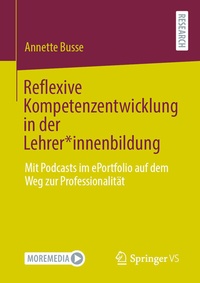 Abbildung von: Reflexive Kompetenzentwicklung in der Lehrer*innenbildung - Springer VS